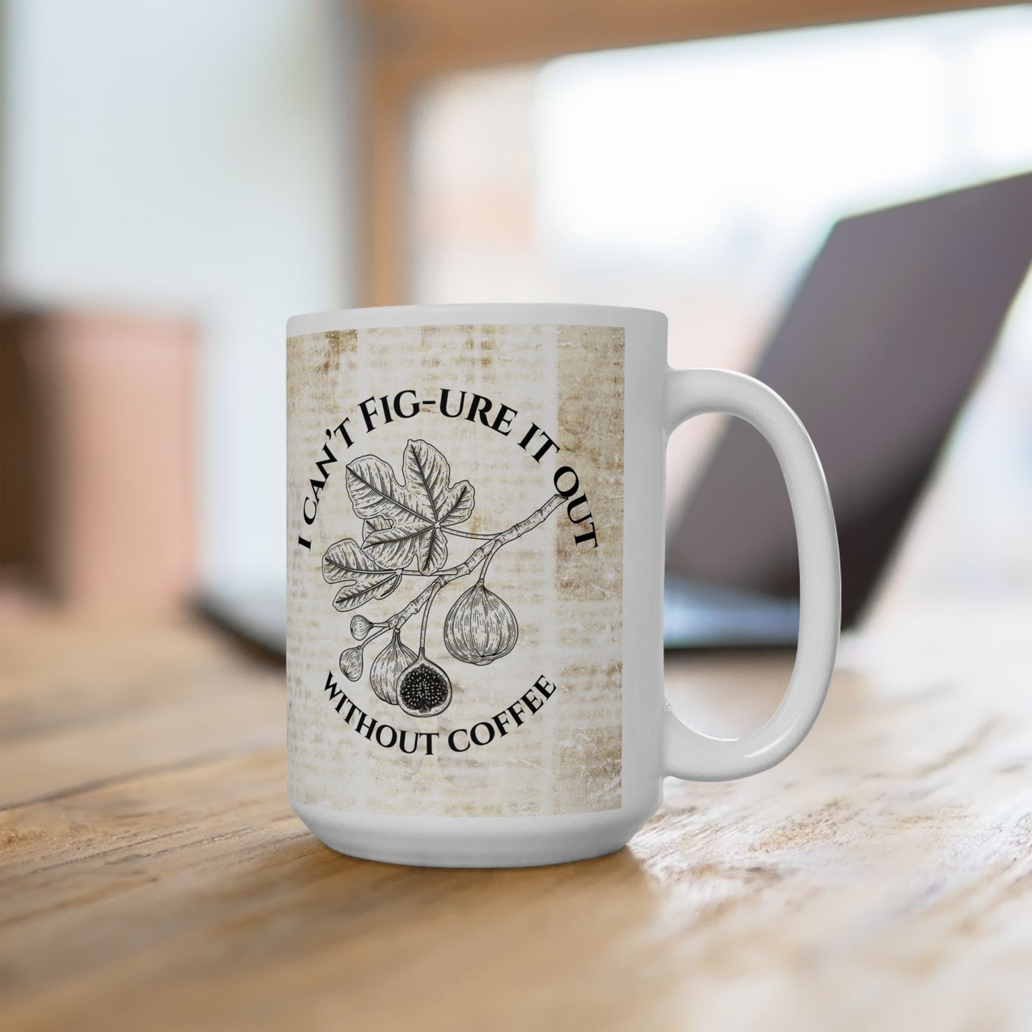 Funny Fig Coffee Mug – "Can’t Fig-ure It Out Without Coffee" – Vintage Botanical Plant Lover Gift