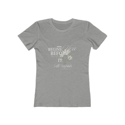 Hope Begins Here Before It All Unfolds T-Shirt – Inspirational Tee for Women