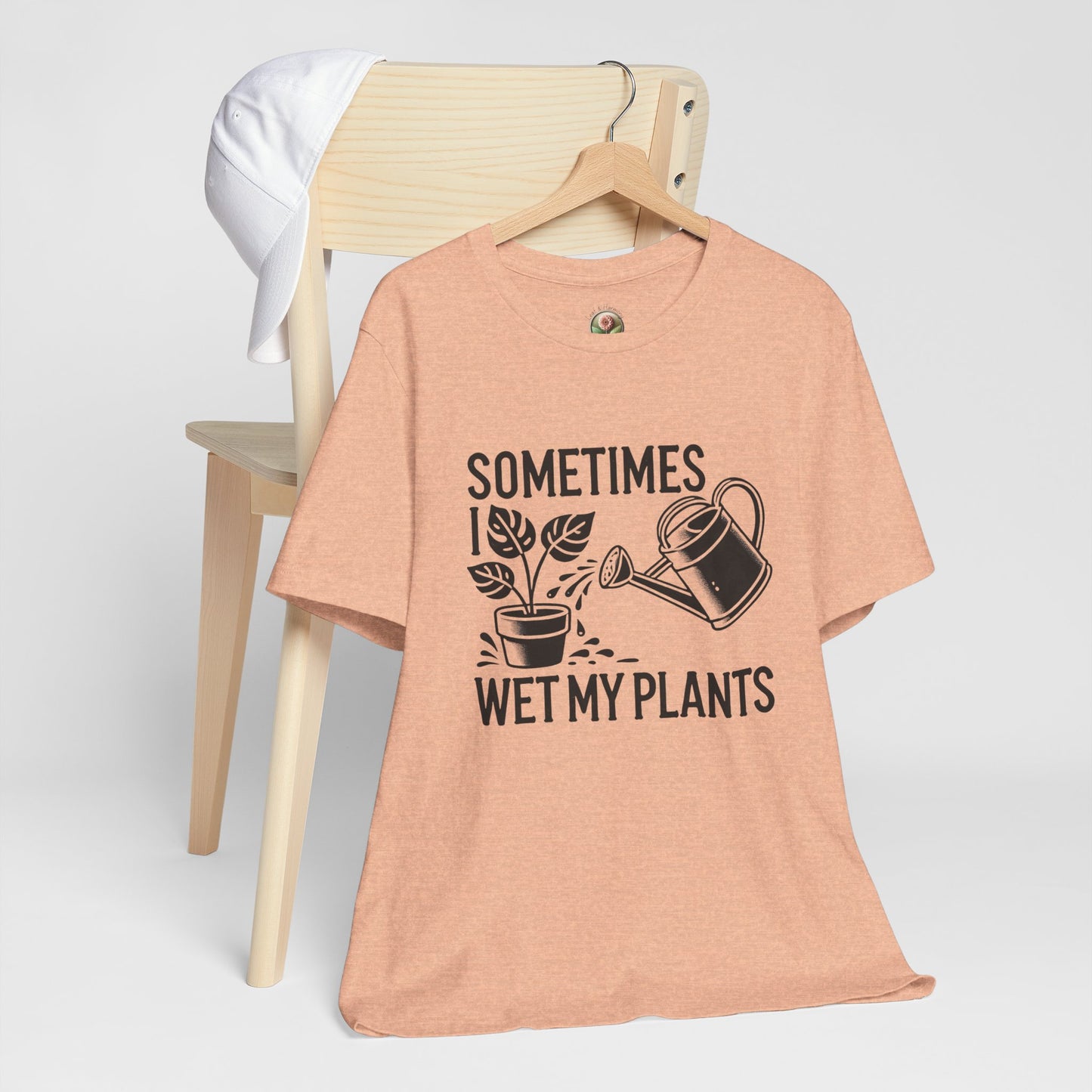 RELAXED FIT - Sometimes I Wet My Plants T-Shirt – Funny Gardening Tee for Plant Lovers