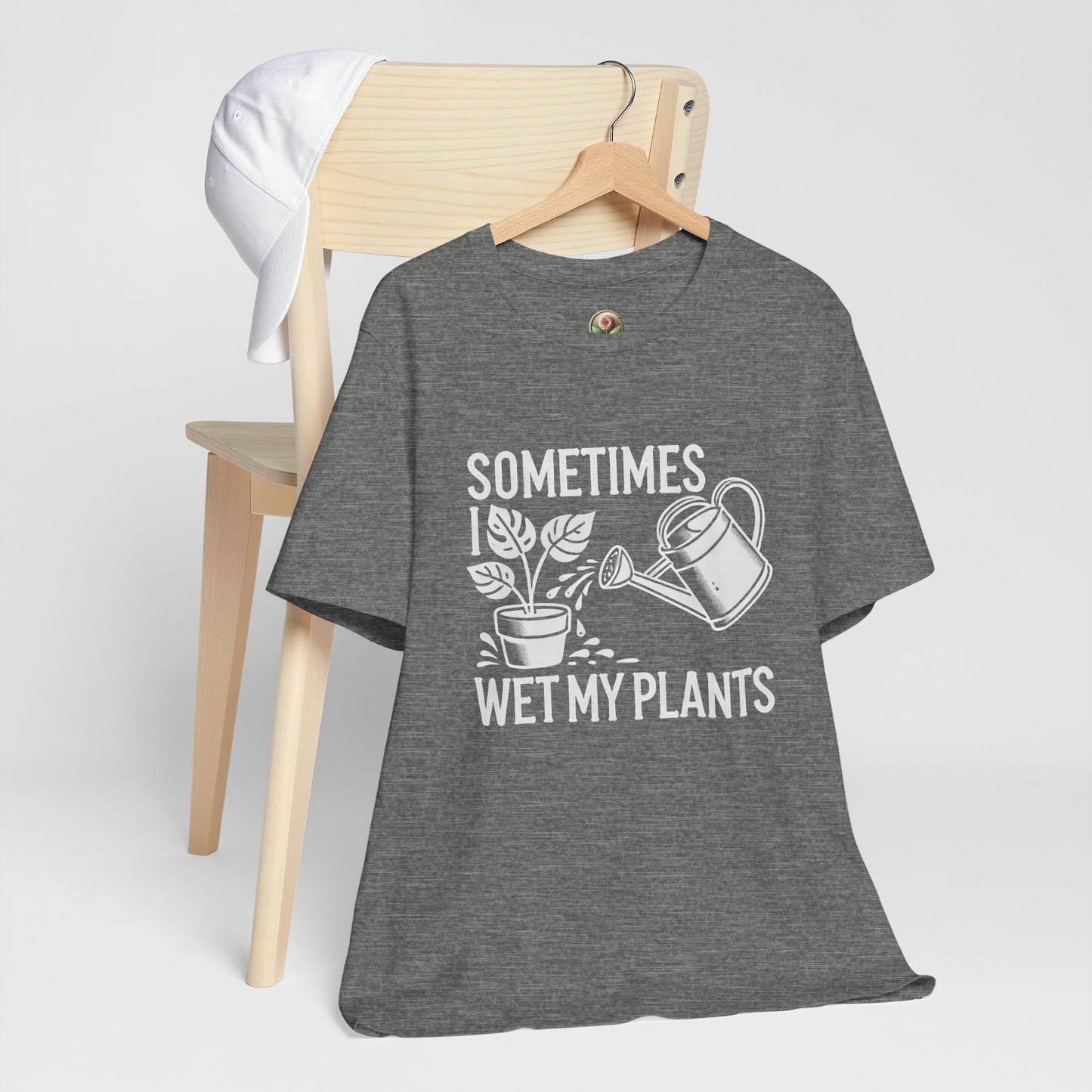 RELAXED FIT - Sometimes I Wet My Plants T-Shirt – Funny Gardening Tee for Plant Lovers