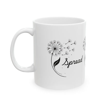 Spread Your Seeds Dandelion Mug – Botanical Coffee Cup with Inspirational Quote