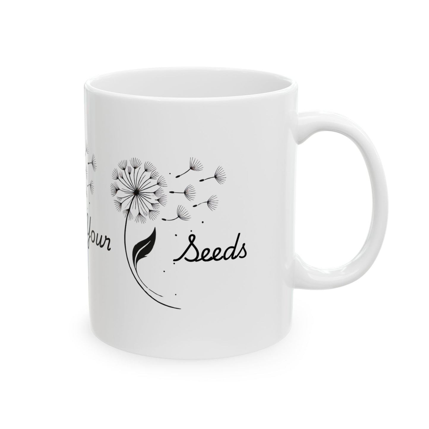 Spread Your Seeds Dandelion Mug – Botanical Coffee Cup with Inspirational Quote